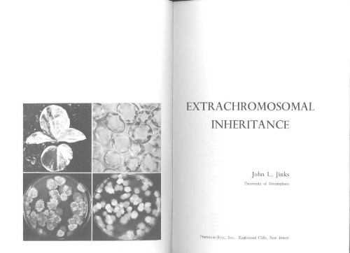 Extrachromosomal Inheritance (Prentice-Hall Foundations of Modern Genetics)  