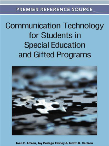 Communication Technology for Students in Special Education and Gifted Programs  