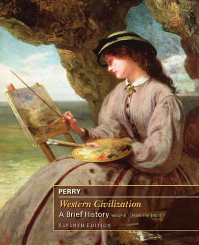 Western Civilization: A Brief History, Volume II : From the 1400s