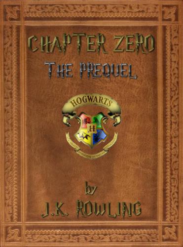 Chapter Zero - The Prequel  