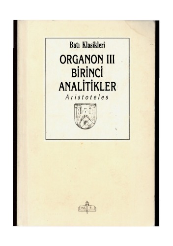 Organon III, Birinci Analitikler