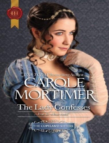 The Lady Confesses (Harlequin Historical)  