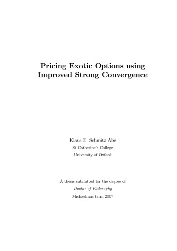 Pricing Exotic Options Using Improved Strong Convergence  