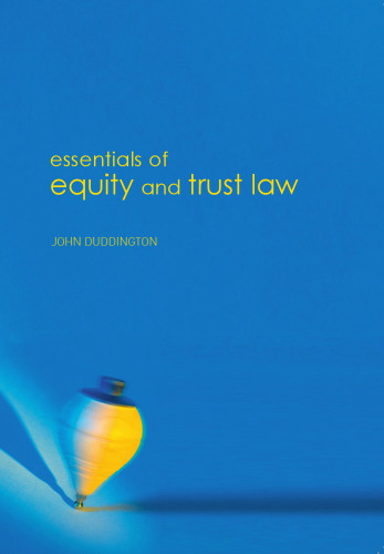 Essentials of Equity and Trusts Law  