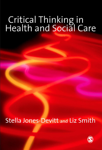 Critical Thinking in Health and Social Care  