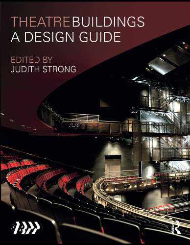 Theatre buildings: a design guide  