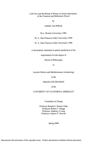 Cult fees and the ritual of money in Greek sanctuaries of the Classical and Hellenistic period (PhD California)  