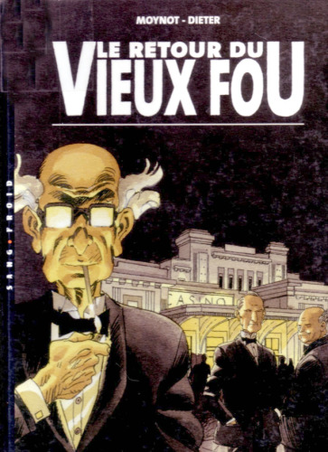 Le Retour du vieux fou  