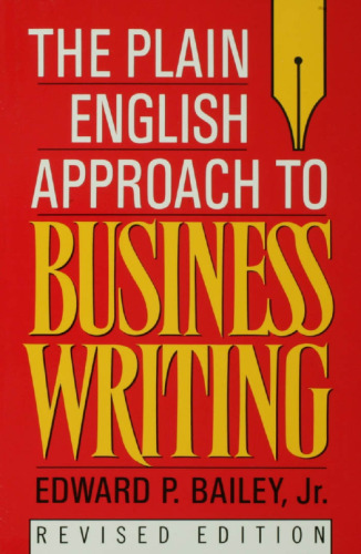 The Plain English Approach to Business Writing  