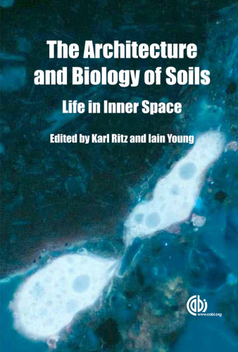 Architecture and Biology of Soils  