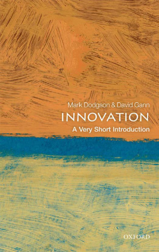 Innovation: A Very Short Introduction (Very Short Introductions)  