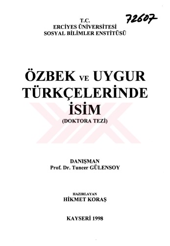 Özbek ve Uygur Türkçelerinde Isim  