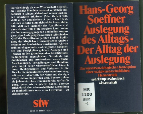 Auslegung des Alltags--der Alltag der Auslegung: Zur wissenssoziologischen Konzeption einer sozialwissenschaftlichen Hermeneutik (Suhrkamp Taschenbuch Wissenschaft)  