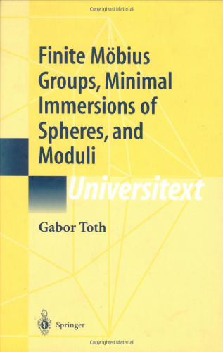 Finite Möbius Groups, Minimal Immersions of Spheres, and Moduli