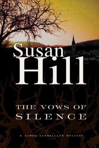 The Vows of Silence: A Simon Serrailler Mystery (A Chief Superintendent Simon Serrailler Mystery)  