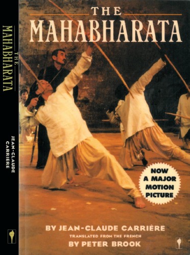 The Mahabharata: A Play based upon the Indian Classic Epic  