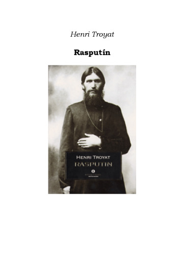 Rasputin: Rusia Entre Dios Y El Diablo  