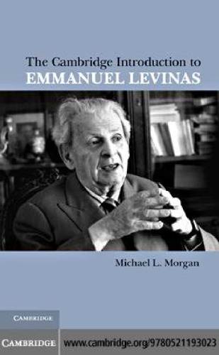 The Cambridge Introduction to Emmanuel Levinas  