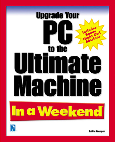 Upgrade Your PC to the Ultimate Machine in a Weekend  