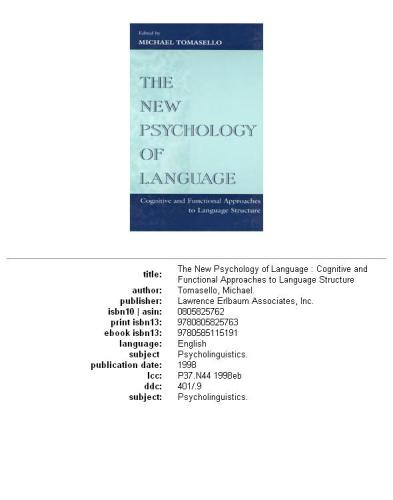 The new psychology of language: cognitive and functional approaches to language structure, Volume 1  