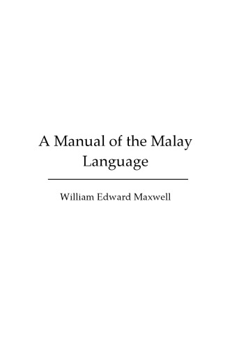 A Manual of the Malay Language  