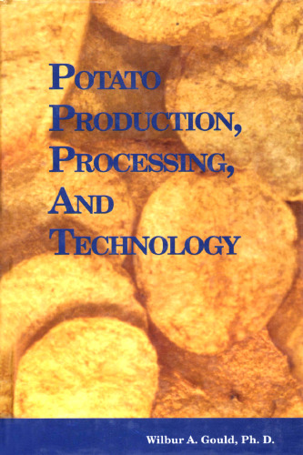 Potato production, processing, and technology  