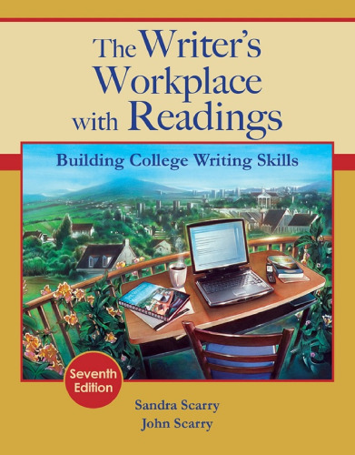 The Writer's Workplace with Readings: Building College Writing Skills