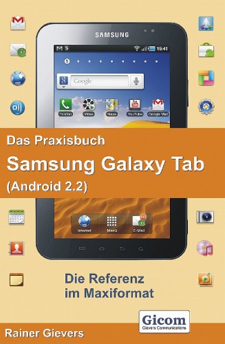 Das Praxisbuch Samsung Galaxy Tab (Android 2.2)  