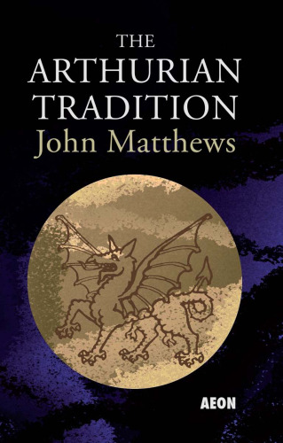 The Arthurian Tradition  