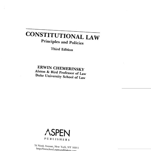 Constitutional Law: Principles And Policies (Introduction to Law Series)  