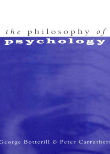 The Philosophy of Psychology  