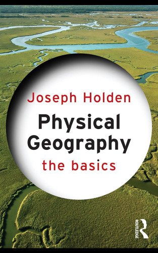 Physical Geography: The Basics  