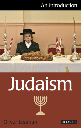 Judaism: An Introduction (I.B.Tauris Introductions to Religion)  