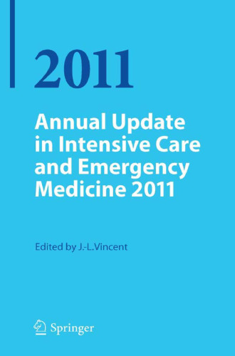 Annual Update in Intensive Care and Emergency Medicine 2011  