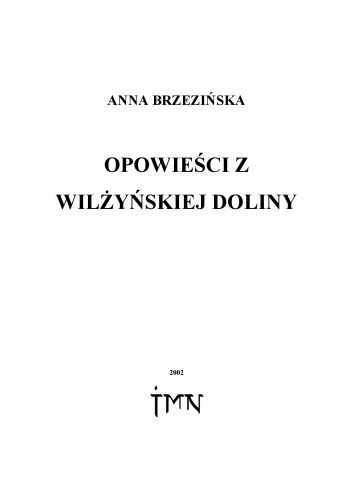 Opowieści z Wilżyńskiej Doliny  