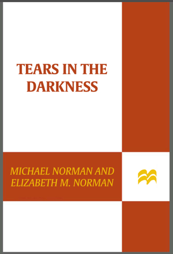 Tears in the Darkness: The Story of the Bataan Death March and Its Aftermath  