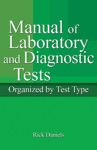 Delmar's Manual of Laboratory and Diagnostic Tests, Second Edition