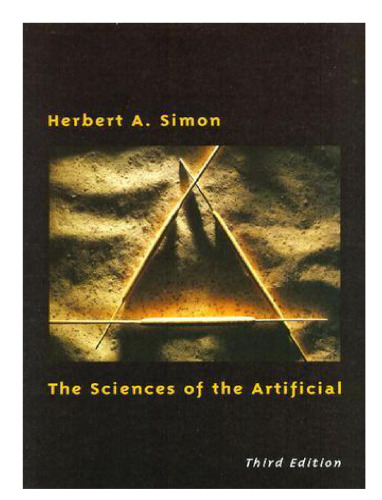 The Sciences of the Artificial, 3rd Edition  