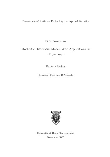 Stochastic Differential Models With Applications To Physiology (Ph.D. dissertation)  