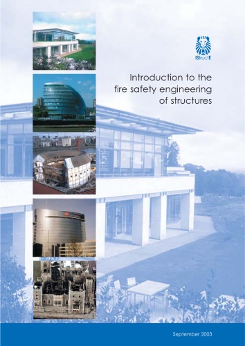 Introduction to the fire safety engineering of structures  