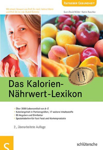 Das Kalorien-Nährwert-Lexikon, 2. Auflage  