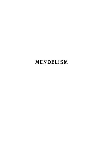 Mendelism, Second Edition  