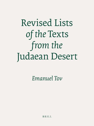 Revised Lists of the Texts from the Judaean Desert  