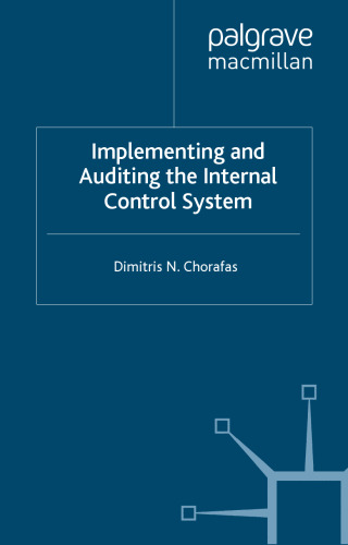 Implementing and Auditing the Internal Control System  