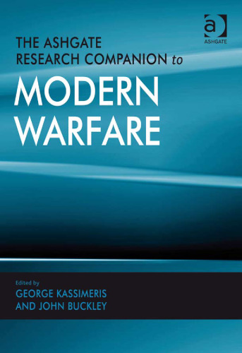 The Ashgate Research Companion to Modern Warfare  