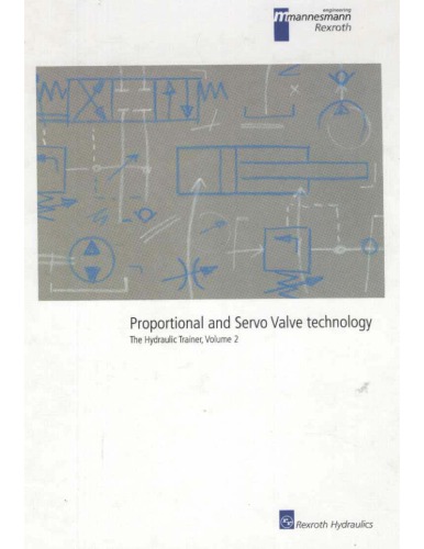 Hydraulic Trainer Volume 2: Proportional and Servo Valve Technology