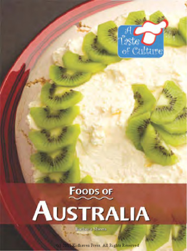 Foods of Australia (A Taste of Culture)  