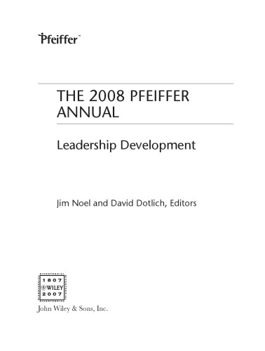 The 2008 Pfeiffer Annual, CD-ROM Included: Leadership Development (J-B US non-Franchise Leadership)