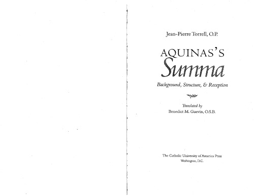 Aquinas's Summa: Background, Structure, and Reception