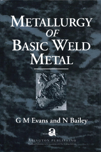 Metallurgy of Basic Weld Metal  